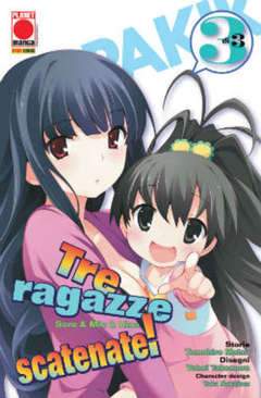 TRE RAGAZZE scatenate # 3/3 63-Panini Comics- nuvolosofumetti.
