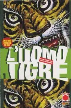 L'UOMO TIGRE 1-Panini Comics- nuvolosofumetti.