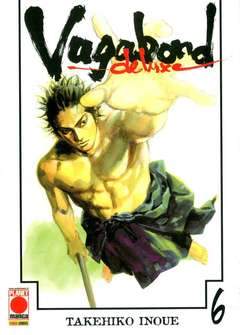 Vagabond de luxe ristampa 6-Panini Comics- nuvolosofumetti.