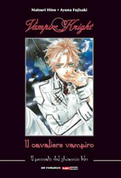 VAMPIRE KNIGHT romanzo-Panini Comics- nuvolosofumetti.