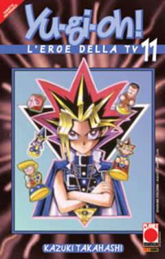 YU GI HO LE NUOVE AVVENTURE 11-Panini Comics- nuvolosofumetti.
