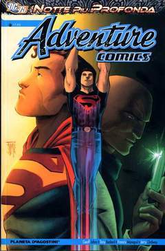 ADVENTURE COMICS LA NOTTE Pi├╣ PROFONDA-PLANETA DE AGOSTINI- nuvolosofumetti.