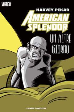 AMERICAN SPLENDOR-PLANETA DE AGOSTINI- nuvolosofumetti.