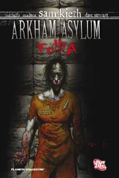 ARKHAM ASYLUM FOLLIA-PLANETA DE AGOSTINI- nuvolosofumetti.