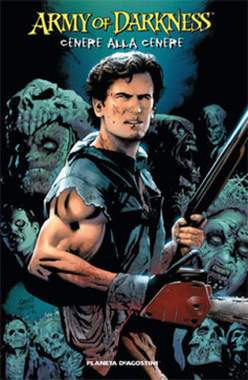 ARMY OF DARKNESS 1-PLANETA DE AGOSTINI- nuvolosofumetti.