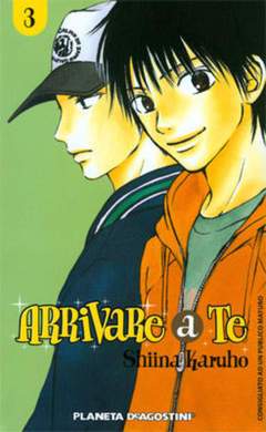 ARRIVARE A TE 3-PLANETA DE AGOSTINI- nuvolosofumetti.