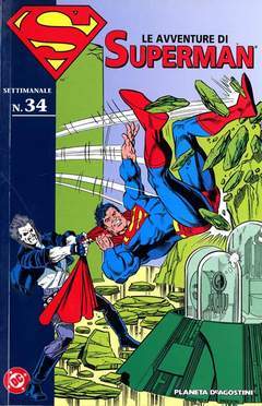 LE AVVENTURE DI SUPERMAN 34-PLANETA DE AGOSTINI- nuvolosofumetti.