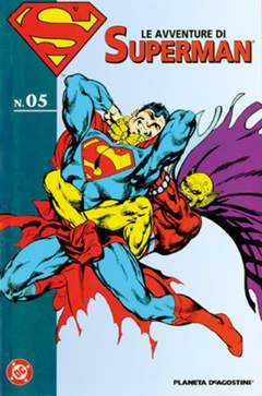 LE AVVENTURE DI SUPERMAN 5-PLANETA DE AGOSTINI- nuvolosofumetti.