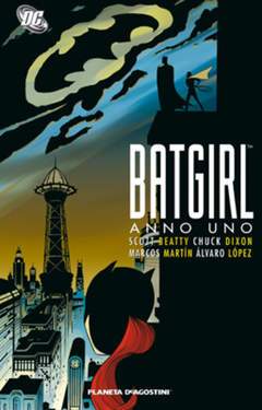 BATGIRL ANNO UNO-PLANETA DE AGOSTINI- nuvolosofumetti.