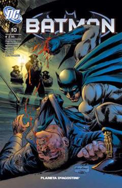 BATMAN 2007 serie regolare 10-PLANETA DE AGOSTINI- nuvolosofumetti.