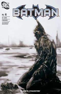 BATMAN 2007 serie regolare 6-PLANETA DE AGOSTINI- nuvolosofumetti.