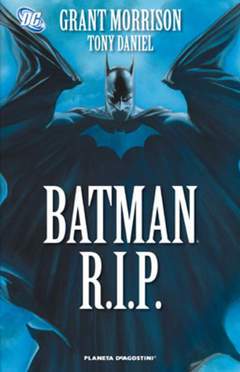 BATMAN R.I.P.-PLANETA DE AGOSTINI- nuvolosofumetti.