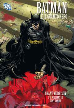BATMAN DI GRANT MORRISON-PLANETA DE AGOSTINI- nuvolosofumetti.