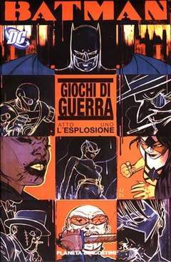 BATMAN GIOCHI DI GUERRA 1-PLANETA DE AGOSTINI- nuvolosofumetti.