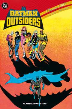 BATMAN E GLI OUTSIDERS 3-PLANETA DE AGOSTINI- nuvolosofumetti.
