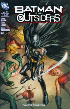 BATMAN E GLI OUTSIDERS serie 3-PLANETA DE AGOSTINI- nuvolosofumetti.