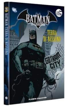 BATMAN LA LEGGENDA 11-PLANETA DE AGOSTINI- nuvolosofumetti.