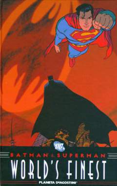 BATMAN/SUPERMAN I MIGLIORI DEL MONDO-PLANETA DE AGOSTINI- nuvolosofumetti.