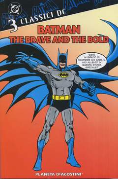 BATMAN the brave and the bold TP 3-PLANETA DE AGOSTINI- nuvolosofumetti.