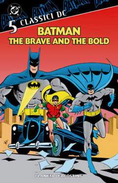 BATMAN the brave and the bold TP 5-PLANETA DE AGOSTINI- nuvolosofumetti.