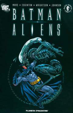 BATMAN VS ALIENS - DC CROSSOVER-PLANETA DE AGOSTINI- nuvolosofumetti.