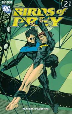 BIRDS OF PREY-PLANETA DE AGOSTINI- nuvolosofumetti.