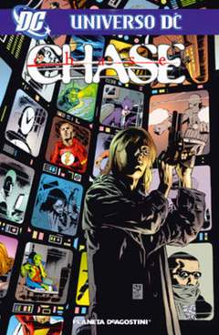 UNIVERSO DC CHASE-PLANETA DE AGOSTINI- nuvolosofumetti.