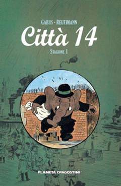 CITTA' 14 STAGIONE 1 1-PLANETA DE AGOSTINI- nuvolosofumetti.