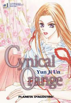 CYNICAL ORANGE 1-PLANETA DE AGOSTINI- nuvolosofumetti.