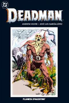 DEADMAN DI JOSE' LUIS GARCIA LOPEZ-PLANETA DE AGOSTINI- nuvolosofumetti.