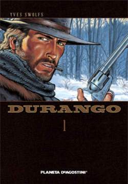 DURANGO-PLANETA DE AGOSTINI- nuvolosofumetti.