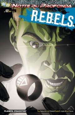 R.E.B.E.L.S. 2-PLANETA DE AGOSTINI- nuvolosofumetti.