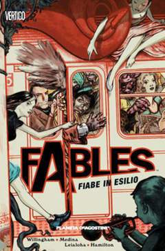 FABLES ristampa 1 e 2-PLANETA DE AGOSTINI- nuvolosofumetti.