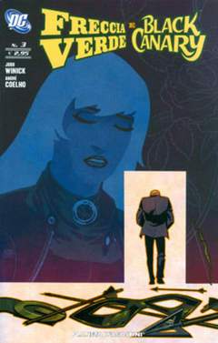 FRECCIA VERDE/BLACK CANARY 3-PLANETA DE AGOSTINI- nuvolosofumetti.
