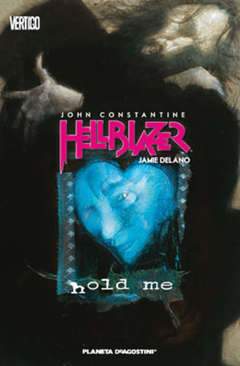 HELLBLAZER DI J. DELANO 3-PLANETA DE AGOSTINI- nuvolosofumetti.