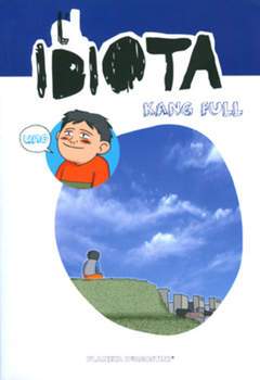 L'IDIOTA Mawha 1-PLANETA DE AGOSTINI- nuvolosofumetti.