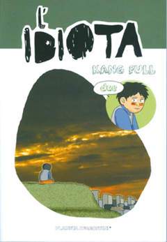 L'IDIOTA Mawha 2-PLANETA DE AGOSTINI- nuvolosofumetti.