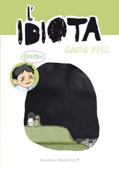 L'IDIOTA Mawha 4-PLANETA DE AGOSTINI- nuvolosofumetti.