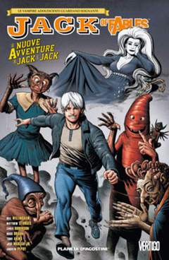JACK OF FABLES le nuove avventure di Jack e Jack-PLANETA DE AGOSTINI- nuvolosofumetti.