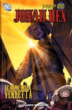JONAH HEX 2-PLANETA DE AGOSTINI- nuvolosofumetti.