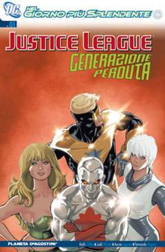 JUSTICE LEAGUE GENERAZIONE PERDUTA 1-PLANETA DE AGOSTINI- nuvolosofumetti.