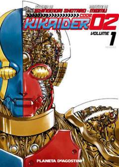 KIKAIDER CODE 02 1-PLANETA DE AGOSTINI- nuvolosofumetti.