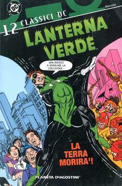 DC CLASSIC LANTERNA VERDE 12-PLANETA DE AGOSTINI- nuvolosofumetti.