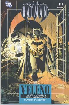 LE LEGGENDE DI BATMAN 2007 3-PLANETA DE AGOSTINI- nuvolosofumetti.