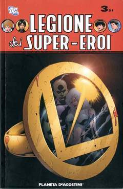 LEGIONE DEI SUPEREROI 3-PLANETA DE AGOSTINI- nuvolosofumetti.