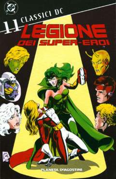 CLASSICI DC LEGIONE DEI SUPEREROI 11-PLANETA DE AGOSTINI- nuvolosofumetti.