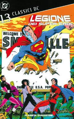 CLASSICI DC LEGIONE DEI SUPEREROI 13-PLANETA DE AGOSTINI- nuvolosofumetti.