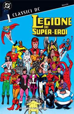 CLASSICI DC LEGIONE DEI SUPEREROI 1-PLANETA DE AGOSTINI- nuvolosofumetti.