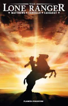 IL RANGER SOLITARIO 1-PLANETA DE AGOSTINI- nuvolosofumetti.