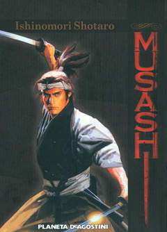 MIYAMOTO MUSASHI-PLANETA DE AGOSTINI- nuvolosofumetti.